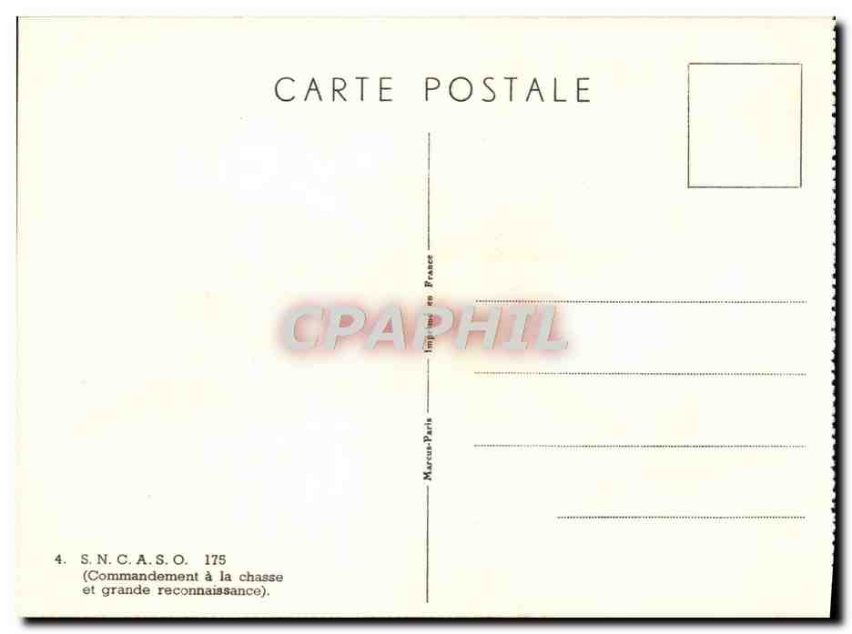 CPA Avion Aviation SNCASO 175 Commandement a la chasse et grande reconnaissance — Rückseite