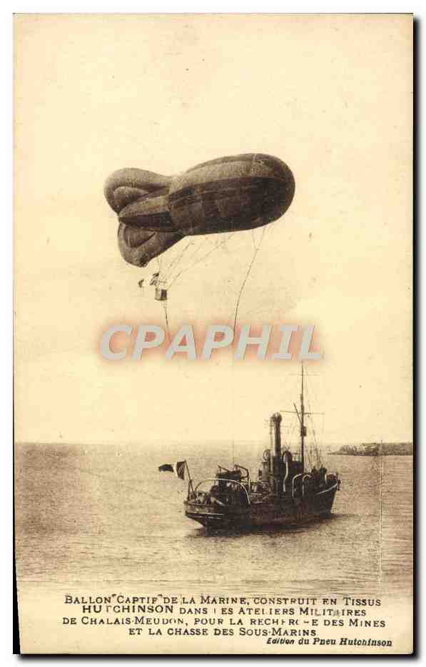 CPA Dirigeable Zeppelin Ballon Captif de la marine Tissus Hutchinson ateliers de Chalais Meudon 