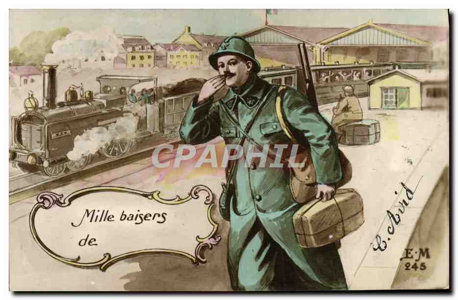 CPA Train Mille Baisers Soldat Militaria 