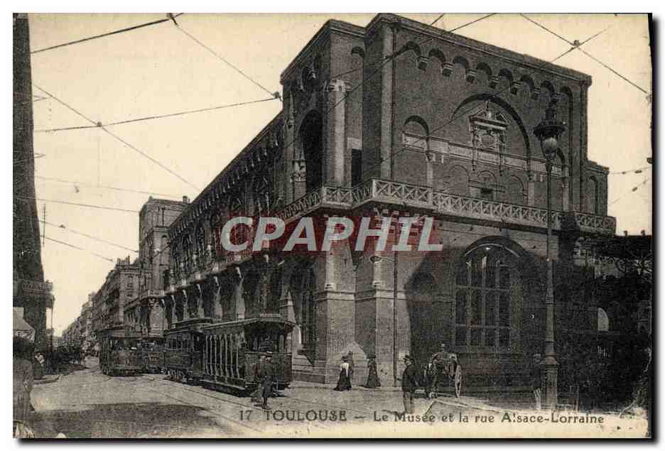 CPA Tramway Toulouse Le musee et la rue Alsace Lorraine