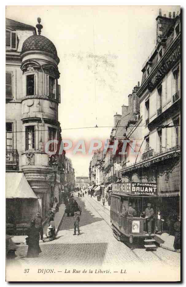 CPA Tramway Dijon La rue de la Liberte Pharmacie Bruant 