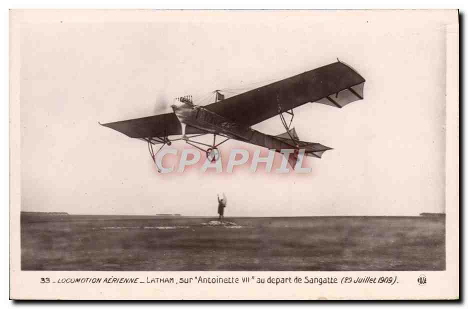 CPA Avion Aviation Locomotion aerienne Latham sur Antoinette au depart de Sangatte 29 juillet 1909