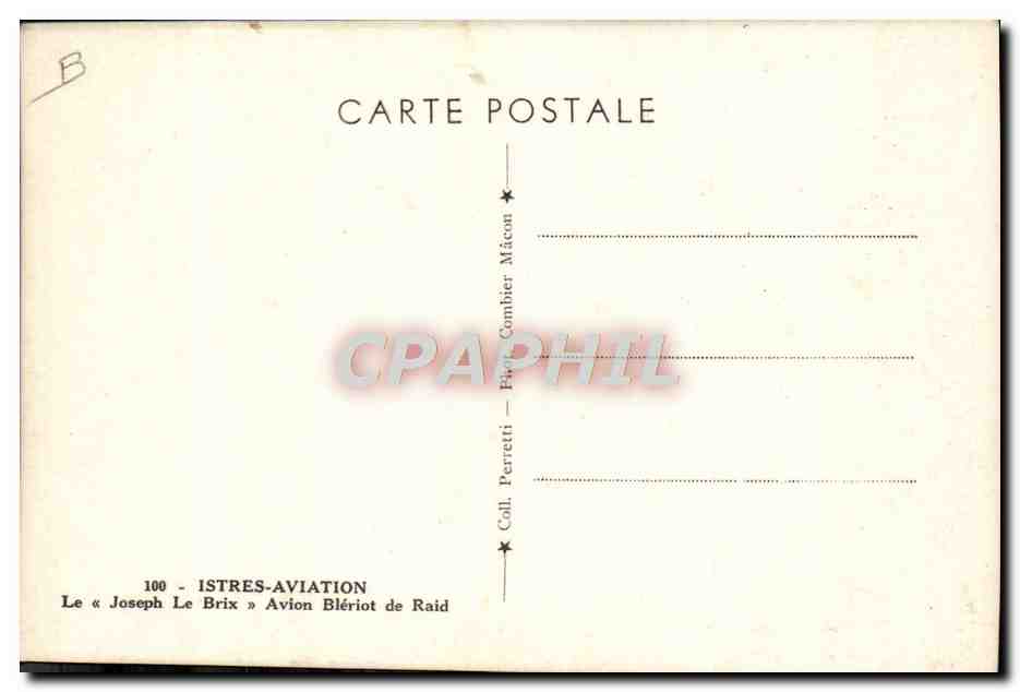CPM Avion Aviation Istres Aviation Le Joseph Le Brix Avion Bleriot de Raid  — Rückseite