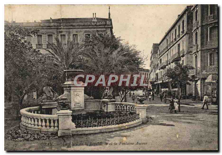 CPA Oran La Place de la Repulique et la Fontaine Aucour