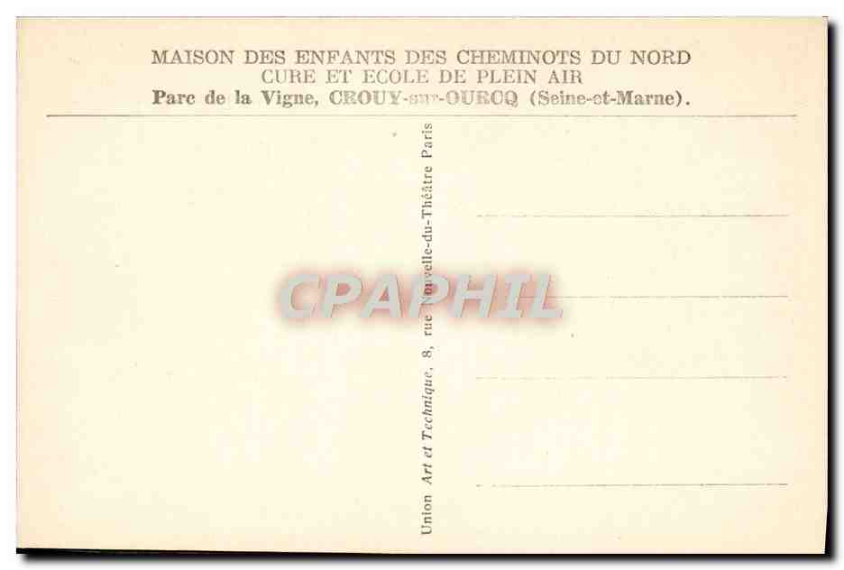 CPA Maison des enfants des cheminots du Nord Parc de la Vigne Crouy sur Ourcq Train Mensuration capacite thoracique  — Verso