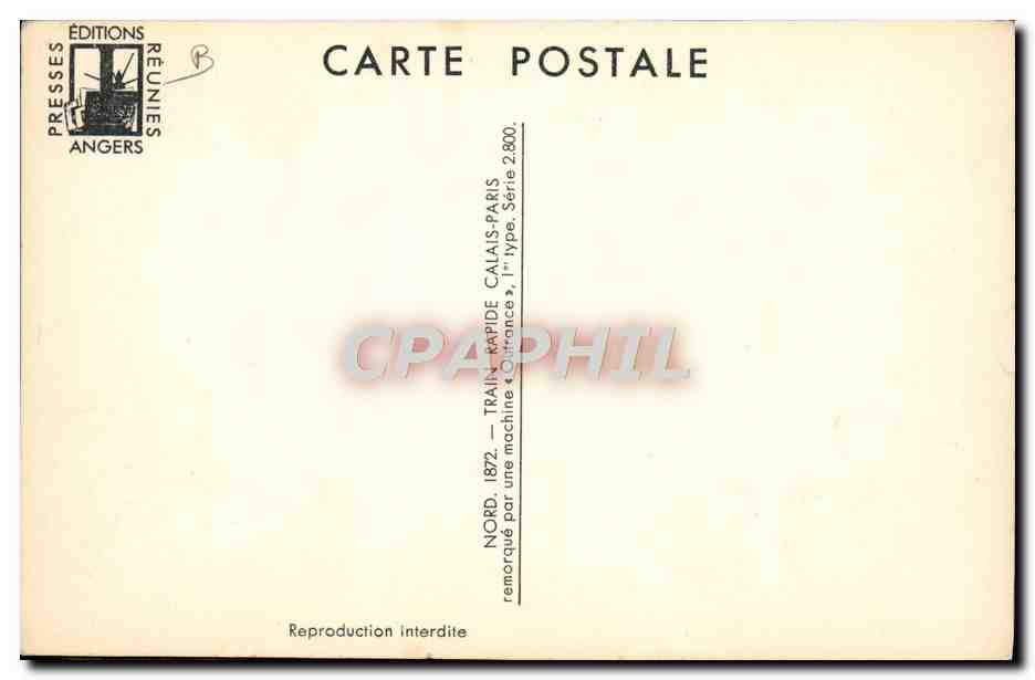 CPA Train rapide Calais Paris  — Rückseite