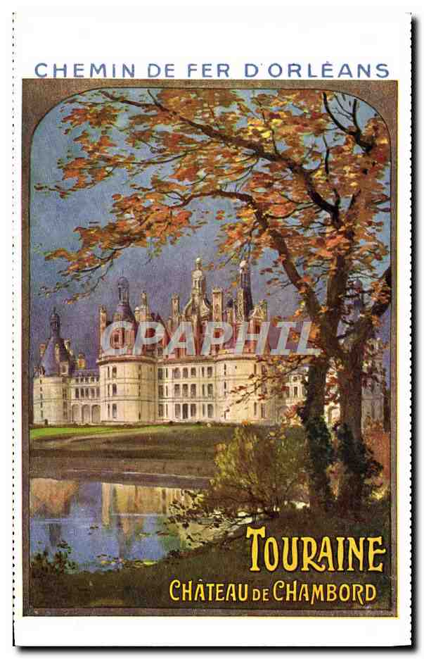 CPA Train Chemins de fer d'Orleans Touraine Chateau de Chambord 