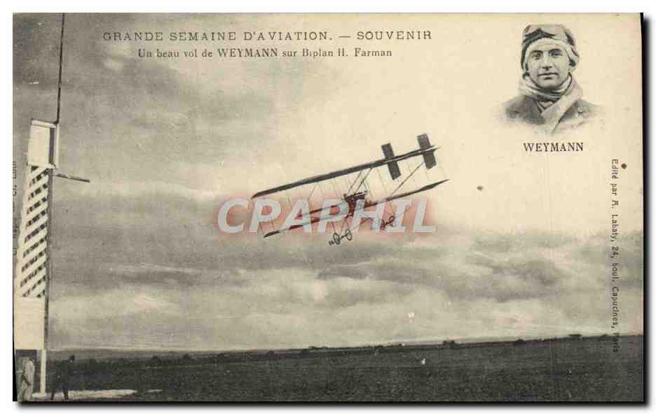 CPA Avion Aviation Grande semaine d'aviation Weymann sur biplan Farman 