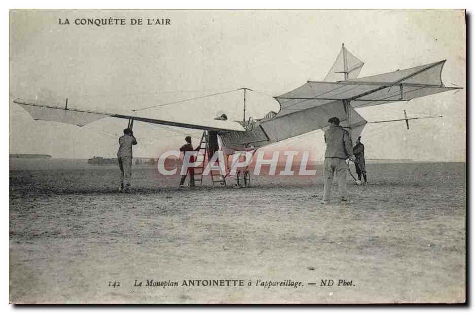 CPA Avion Aviation Monoplan Antoinette a l'appareillage 