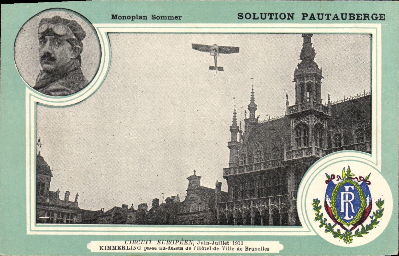 CPA Avion Aviation Monoplan Sommer Pautauberge Circuit Europeen Juin Juillet 1911 Kimmerling passe Bruxelles 