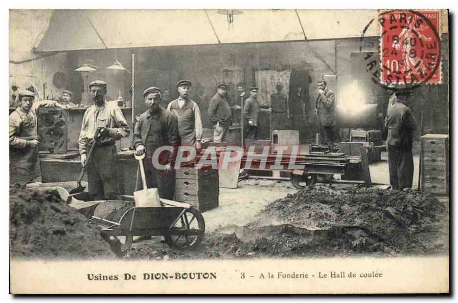 Usines De DION-BOUTON — 3 - A la Fonderie - Le Hall de coulée — éditeur J. Barréau, Paris