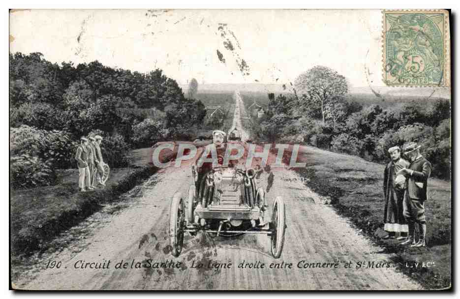 CPA Automobile Circuit de la Sarthe La ligne droite entre Connerre et St Mars 