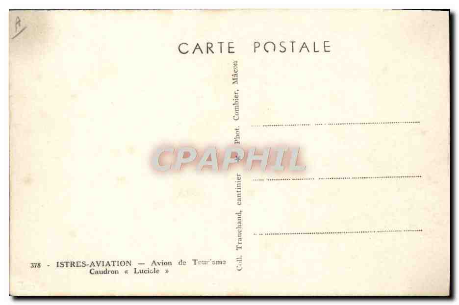 CPM Avion Aviation Istres Aviation Avion de tourisme Caudron Luciole — Verso