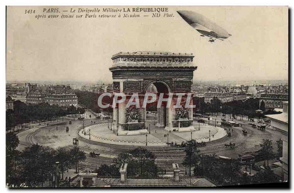 CPA Avion Aviation Dirigeable militaire La Republique Paris Arc de Triomphe Zeppelin 