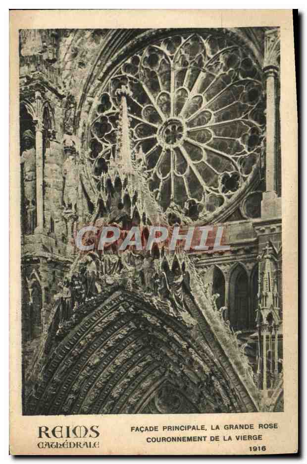 Reims - Cathédrale, façade principale, la grande rose couronnement de la Vierge — 1916