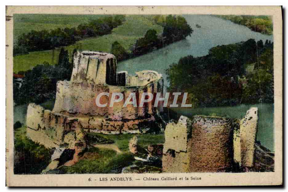 Les Andelys — Château Gaillard et la Seine — Édition Chennevière, n°6
