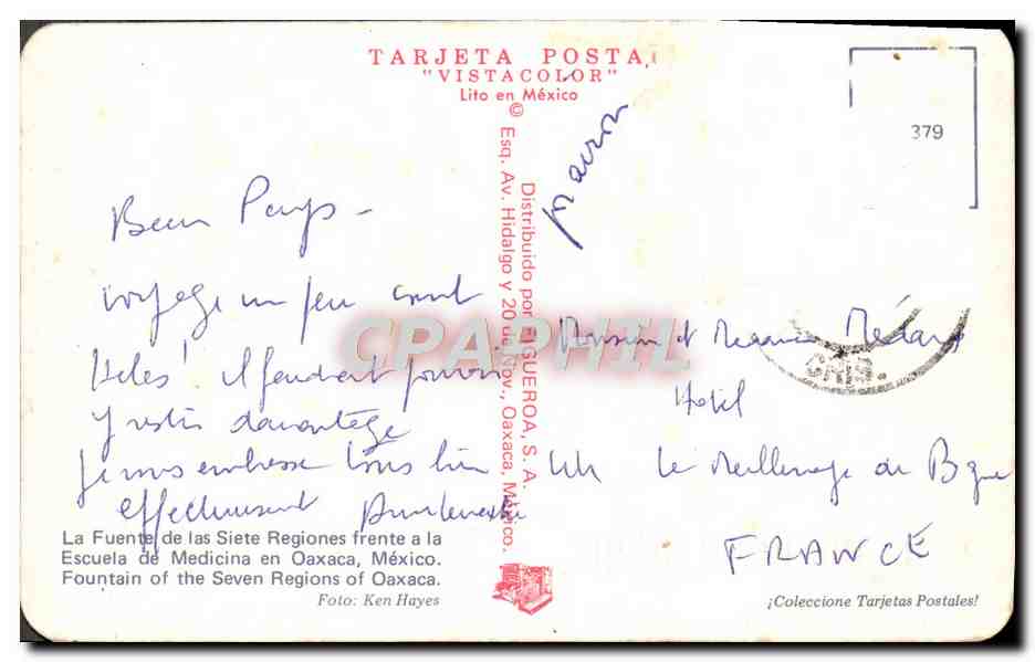 Fontaine des Sept Régions à l'École de Médecine à Oaxaca — Éditeur: Tarjeta Postal 'Vistacolor', n° 379 — Back