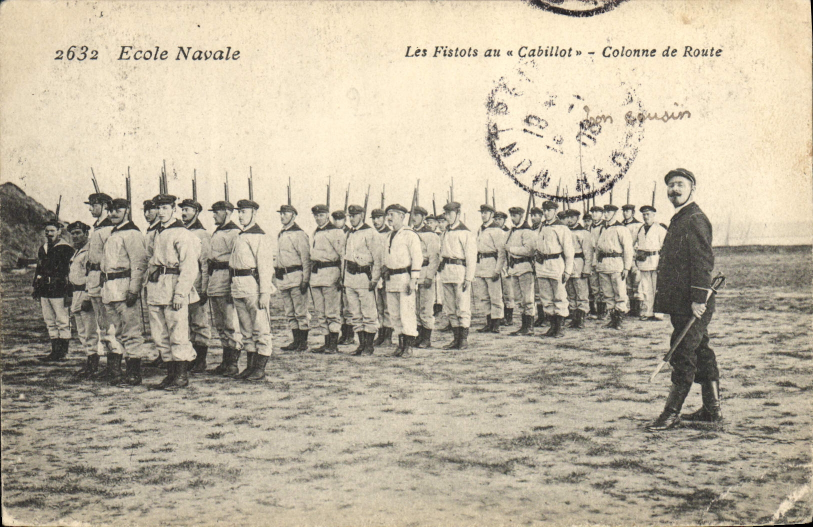 École Navale — Les Fists au « Cabillot » — Colonne de Route — Éditeur Cousin, n° 2632