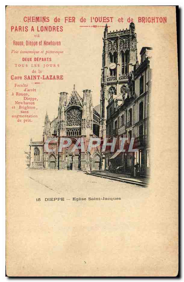 CPA Train Chemins de fer de l'Ouest et de Brighton Paris a Londres Rouen Dieppe Newhaven Dieppe Eglise Saint Jacques 