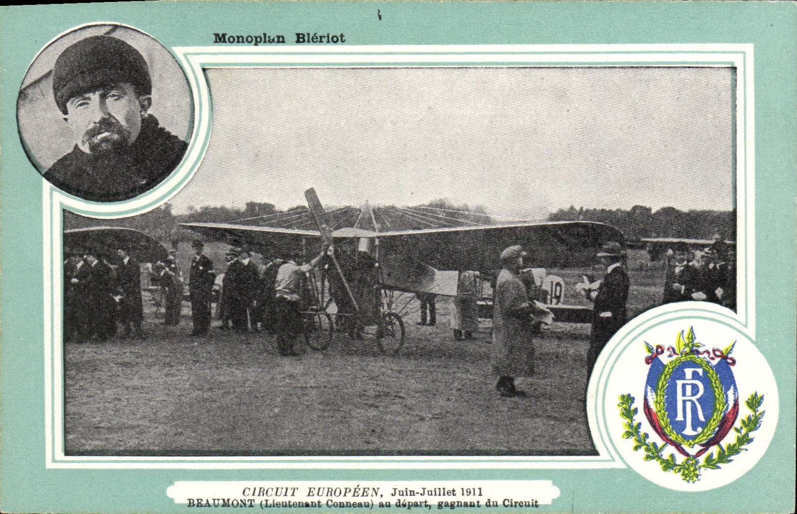 CPA Avion Aviation Monoplan Bleriot Circuit europeen Juin Juillet 1911 Beaumont Conneau gagnant du circuit 