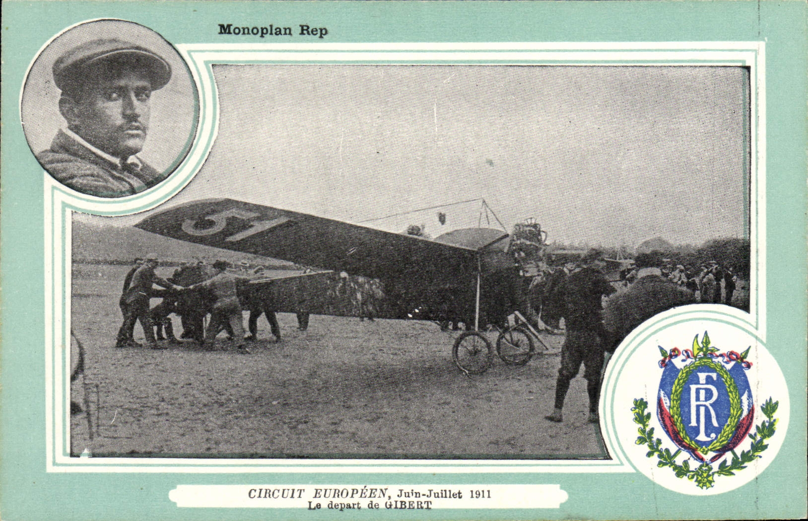 CPA Avion Aviation Monoplan Rep Circuit europeen Juin Juillet 1911 Le depart de Gibert 