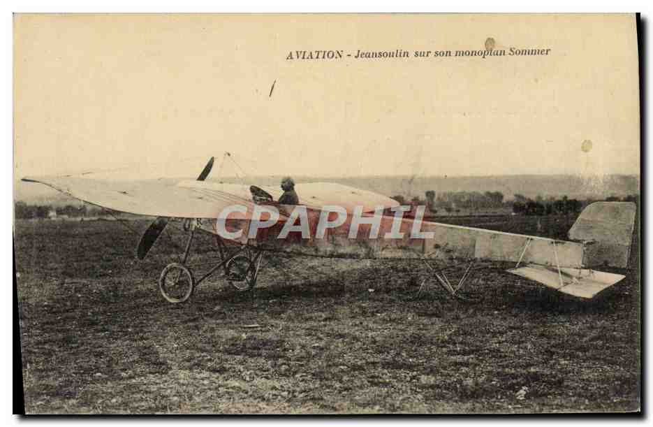 CPA Avion Aviation Jeansoulin sur son monoplan Sommer