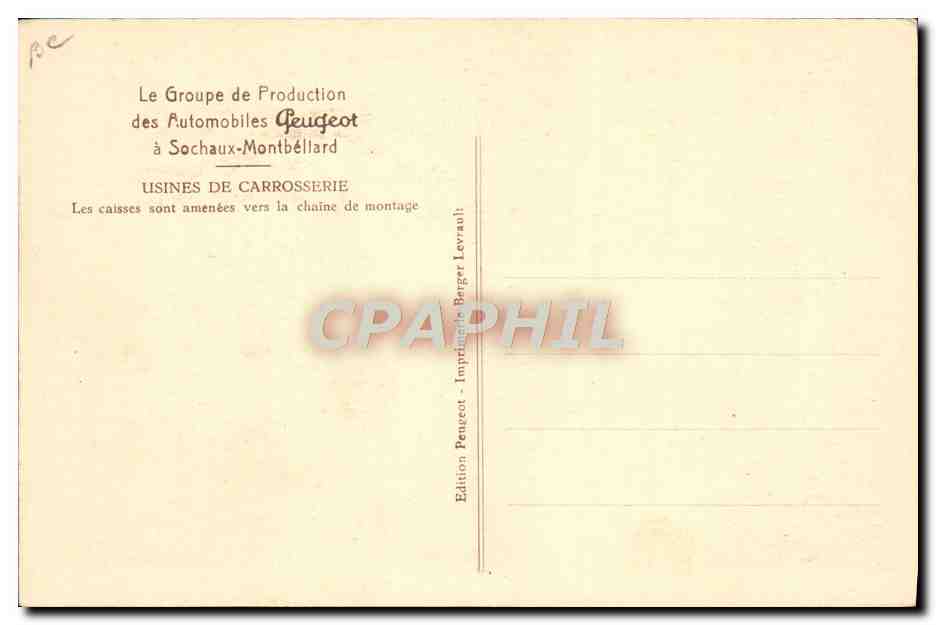 CPA Automobile Groupe de production des automobiles Peugeot a Sochaux Montbeliard Usines de Carrosserie  — Verso