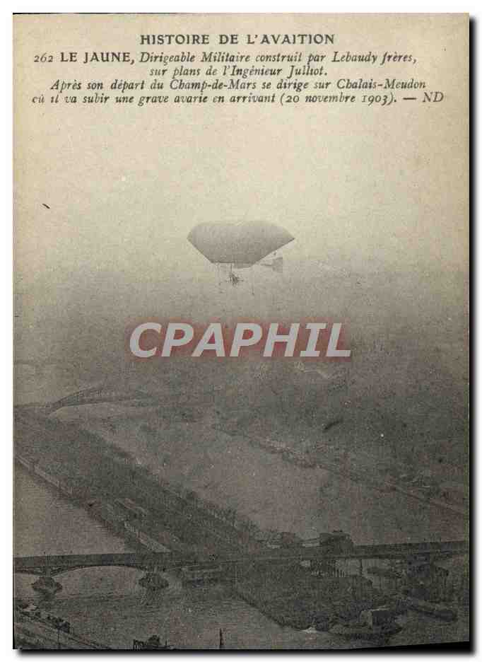 CPA Avion Aviation Dirigeable Zeppelin Le Jaune dirigeable militaire Champ de Mars se dirige vers Chalais Meudon