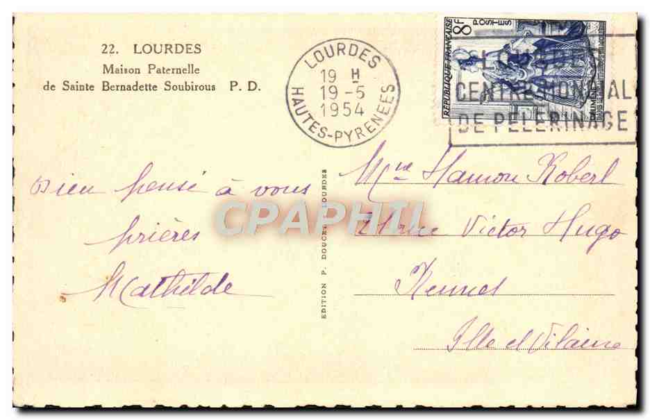 CPA Lourdes Maison Paternelle De Sainte Bernadette Soubirous — Rückseite