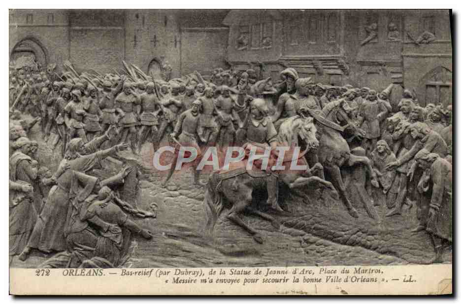 CPA Orleans Bas Relief De La Statue De Jeanne D'Arc Place du Matroi
