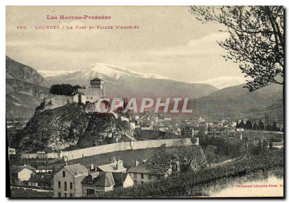 CPA Les Hautes Pyrenees Lourdes Le Fort Et Vallee D'Argeles