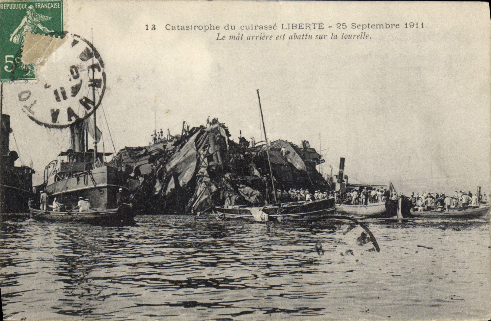 Catastrophe du cuirassé LIBERTE — 25 Septembre 1911 — Éditeur : Établissement Photographique Marius Bar, Toulon