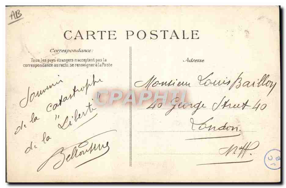 Catastrophe du "Liberté" — Les épaves — Le 25 Septembre 1911, à 5 h. 55 du matin, le "Liberté", navire de 14.868 tonnes, saute en Rade de Toulon, faisant environ 400 victimes — Éditeur ELD — Achterkant