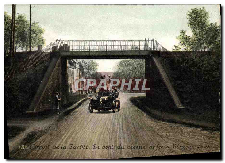 CPA Automobile Circuit de la Sarthe Le pont du chemin de fer a Vibraye 