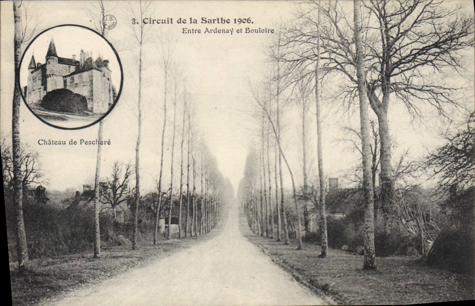 Castello di Peschéré — Circuito della Sarthe 1906 — Fototipia e Edit. J. Bouveret, Le Mans