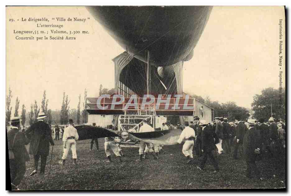 CPA Avion Aviation Zeppelin Dirigeable Ville de Nancy L'atterrissage Societe Astra 