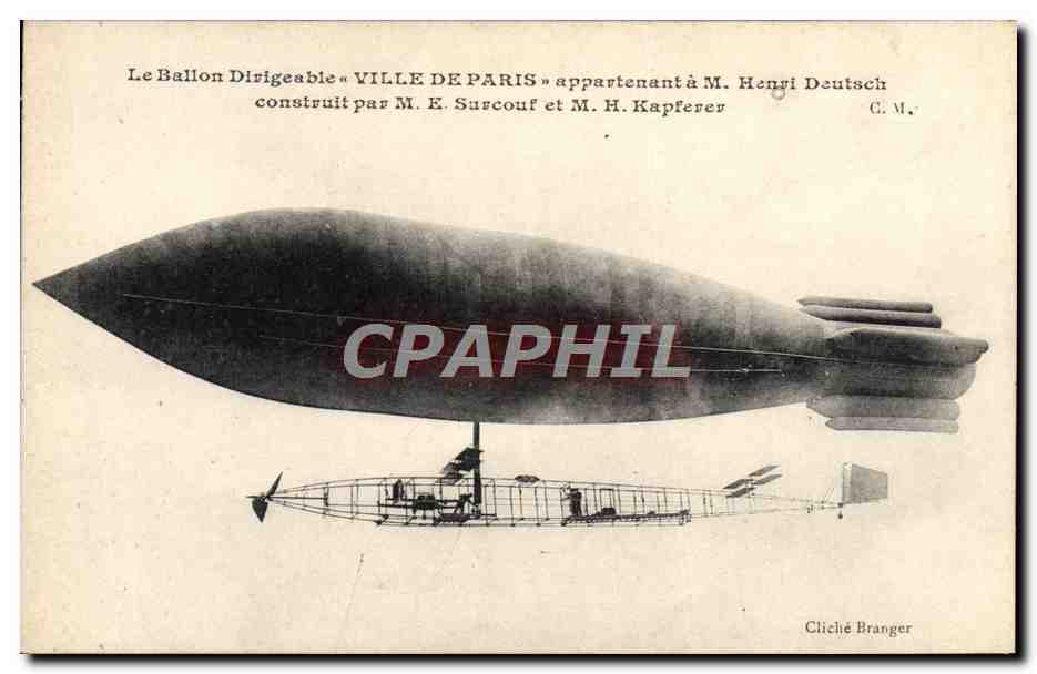 CPA Avion Aviation Zeppelin Dirigeable Ville de Paris Henri Deutsch Surcouf Kapferer