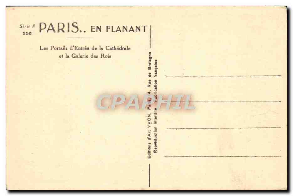 CPA Paris En Flanant Les Portails D'Entree De La Cathedrale Et La Galeris Des Rois — Verso