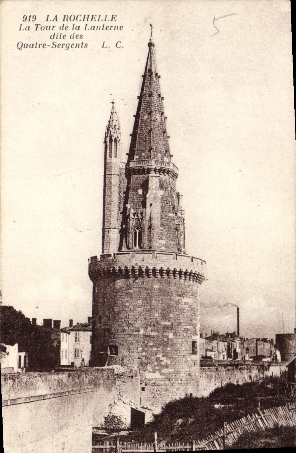 La Rochelle — La Tour de la Lanterne (Tour des Quatre-Sergents) — L. C. n° 919