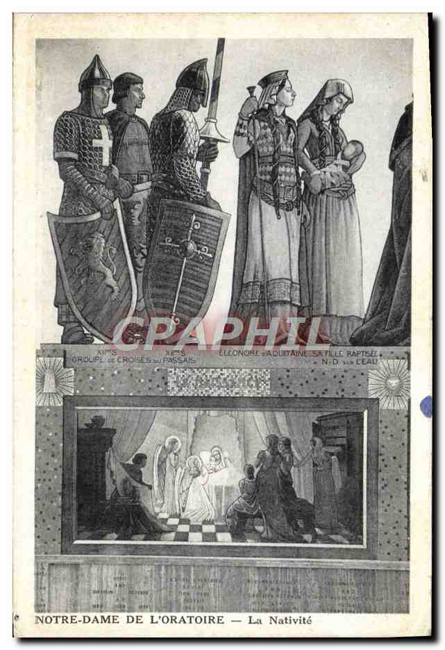 Notre-Dame de l'Oratoire — La Nativité — Groupe de Croisés du Passail — Éléonore d'Aquitaine, sa fille baptisée N.-D. de l'Eau