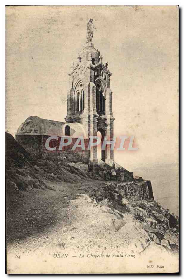 CPA Oran La Chapelle De Santa Cruz