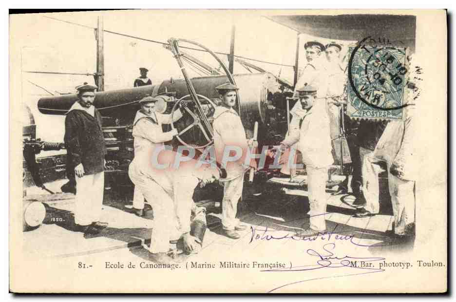 École de Canonnage — Marine Militaire Française — M. Bar, phototyp. Toulon