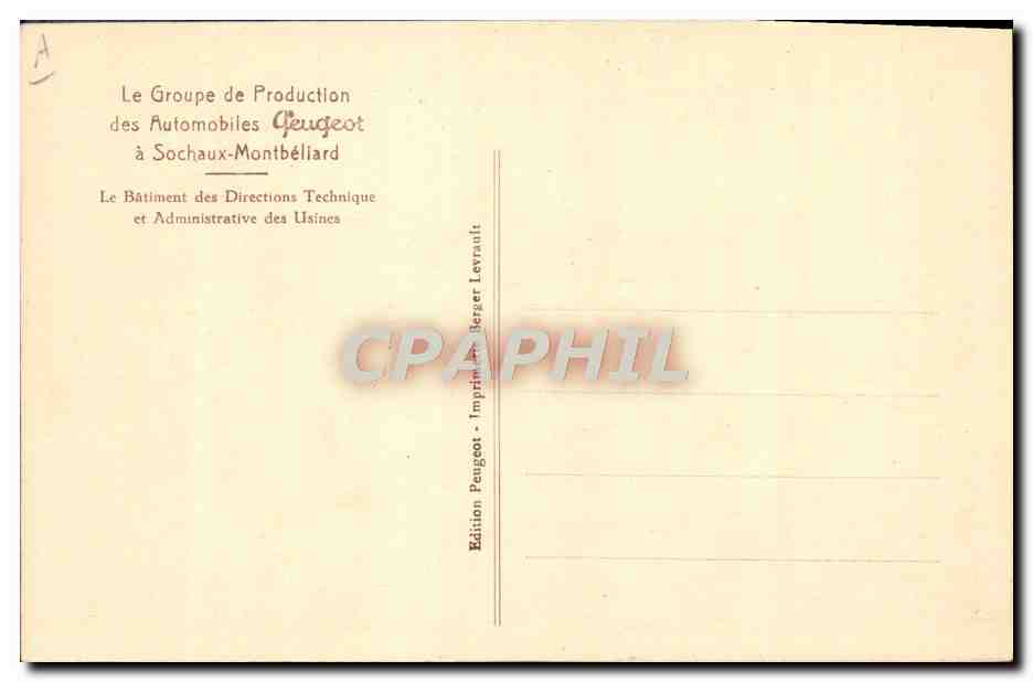 CPA Automobile Groupe de production Peugeot a Sochaux Montbeliard Le batiment des directions techniques et adminstrative — Rückseite