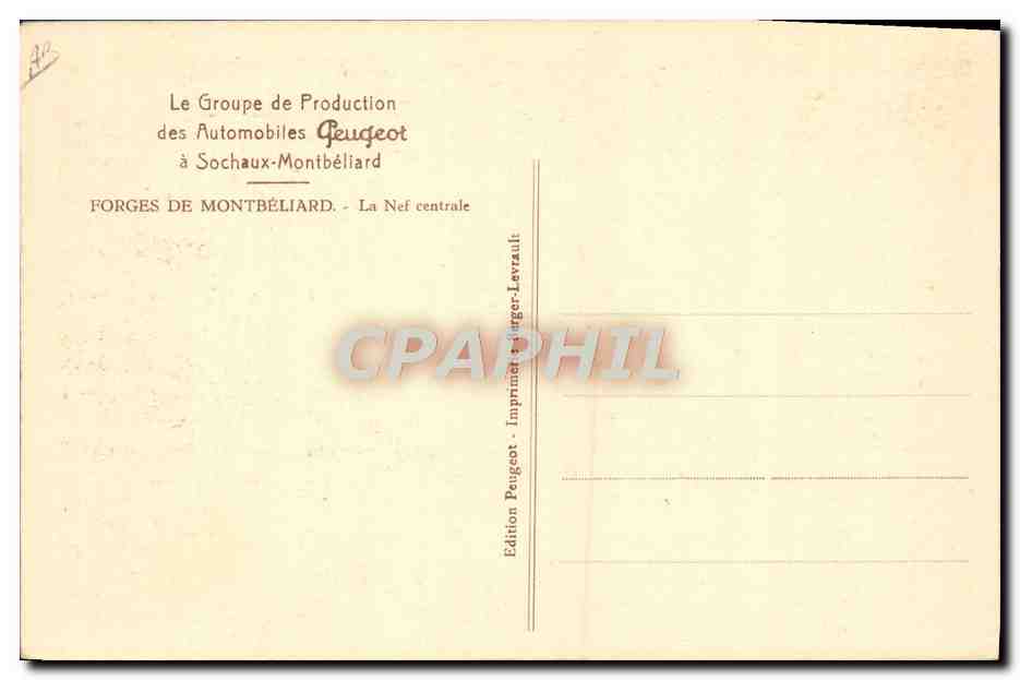 CPA Automobile Groupe de production Peugeot a Sochaux Montbeliard Forges de Montbeliard La nef centrale  — Verso