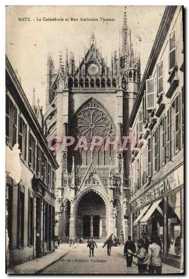 CPA Metz La cathedrale et rue Amboise Thomas 