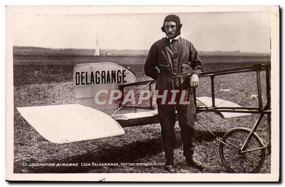 CPA Avion Aviation Leon Delagrange sur son monoplan bleriot 