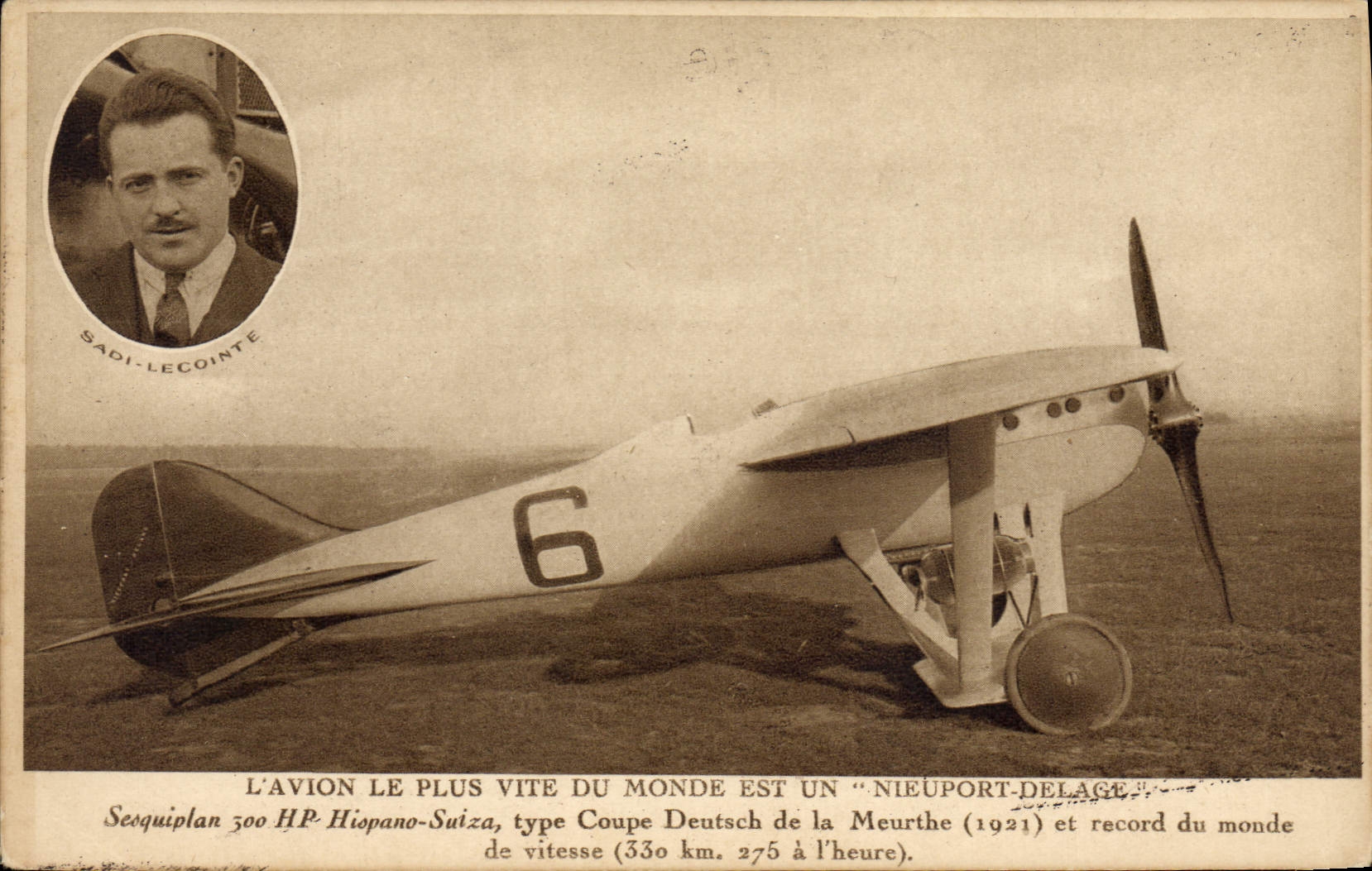 CPA Avion Aviation L'avion le plus vite du monde Nieuport Delage Sesquilan 300 HP Hispano suiza Coupe Deutsch Meurthe 