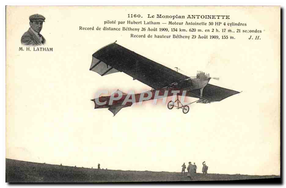 CPA Avion Aviation Monoplan Antoinette pilote par Hubert Latham Moteur Antoinette 