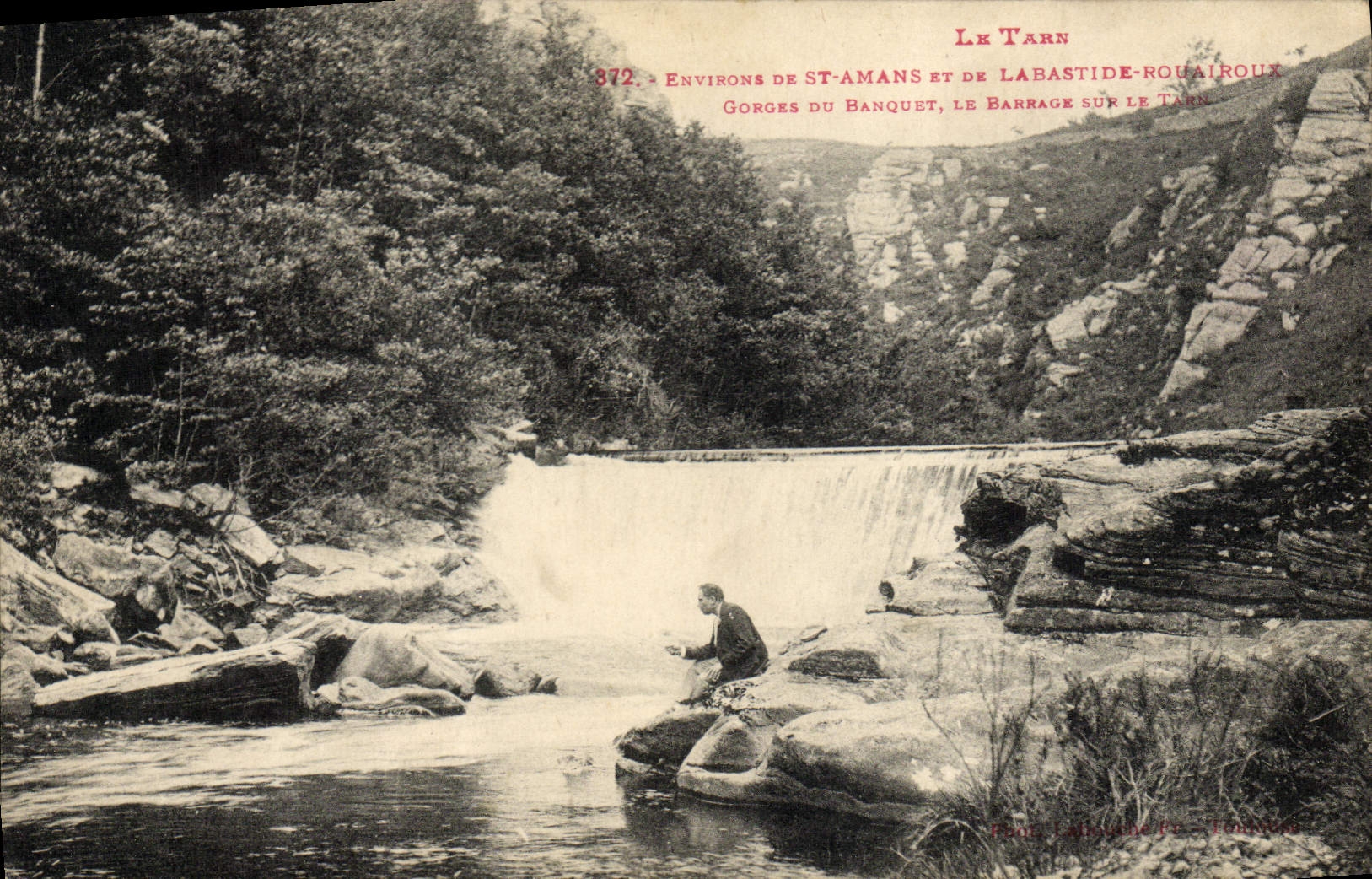 Gorges du Banquet, le barrage sur le Tarn — Environs de St-Amans et de Labastide-Rouairoux — Éditeur Laitaine Fr. Toulouse