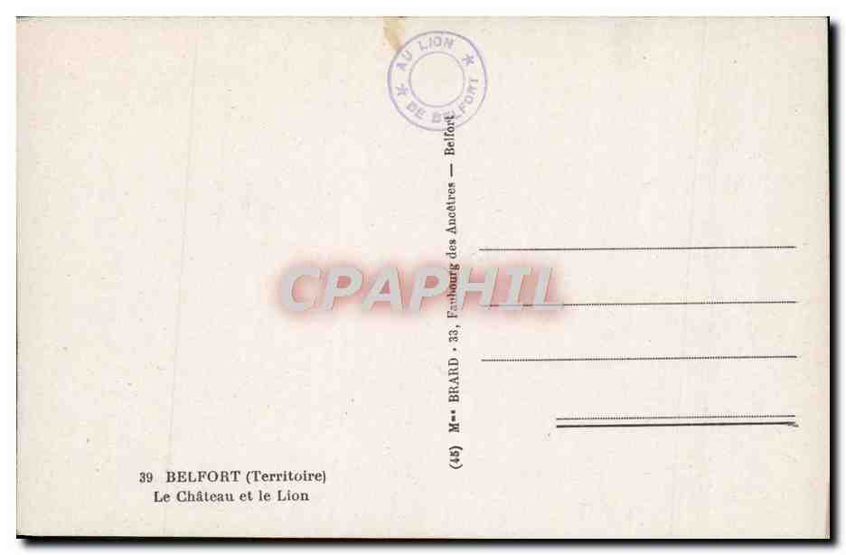Belfort — Le Château et le Lion — Éditeur BRARD, n°39 — Rückseite